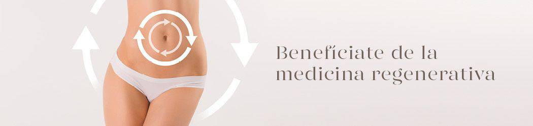 Liposucción con medicina regenerativa