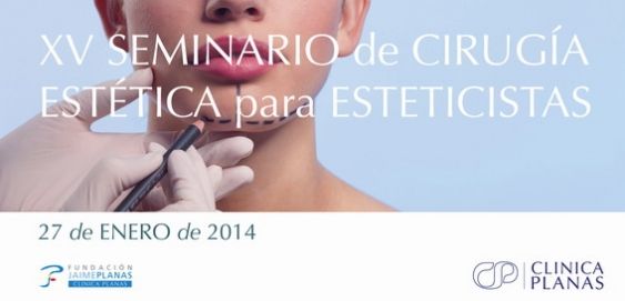 XV Seminari de Cirurgia Estètica per Esteticistes