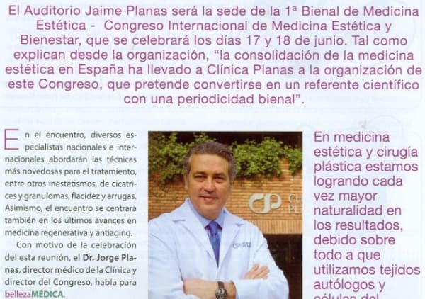 Clínica Planas celebrará en junio la 1ª Bienal de Medicina Estética