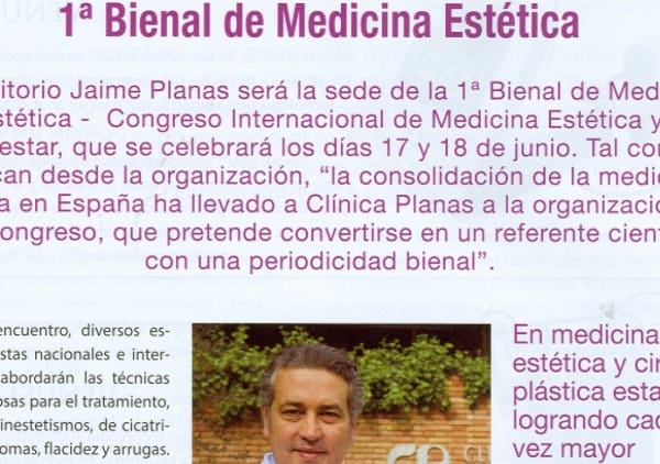 I Bienal de Medicina Estética organizada por la Clínica Planas