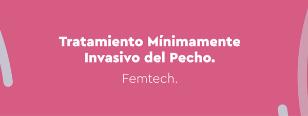 Tratamiento minimamente invasivo del pecho